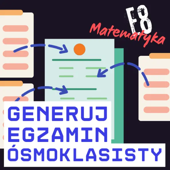 generuj egzamin osmoklasisty matematyka